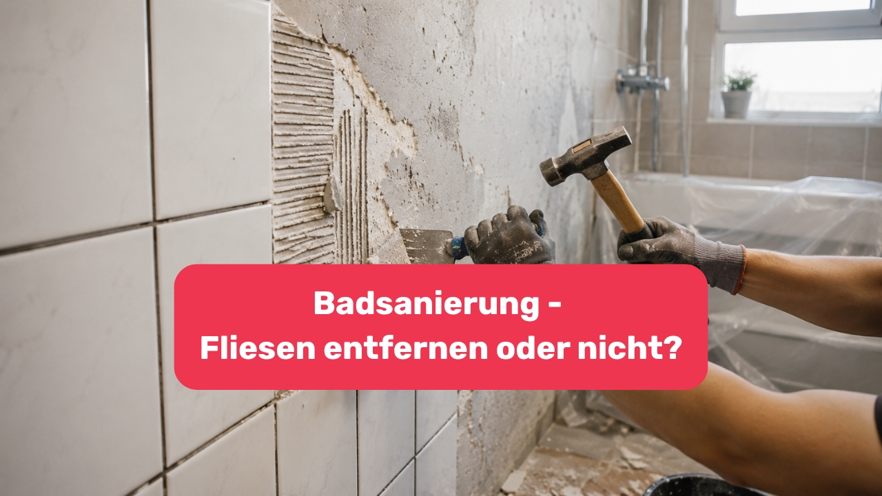 Badsanierung - Fliesen entfernen oder nicht? Hinweis: Bild wurde mit KI erstellt